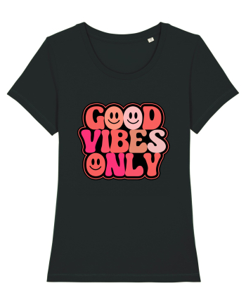 Good Vibes Only Black