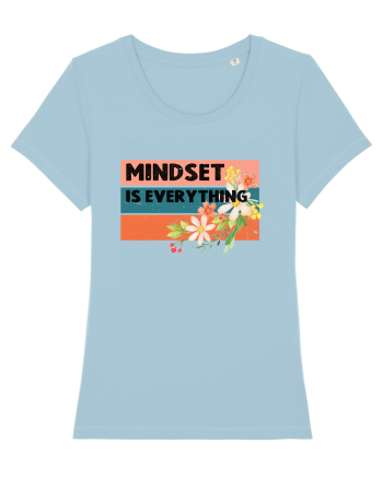 Mindset Is Everything Sky Blue