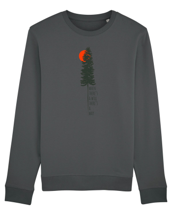 Where there's a will, There's a way, Anthracite