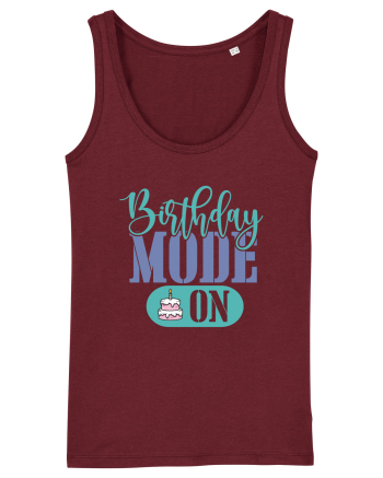 Birthday Mode On Burgundy