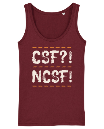 CSF?! NCSF! Burgundy