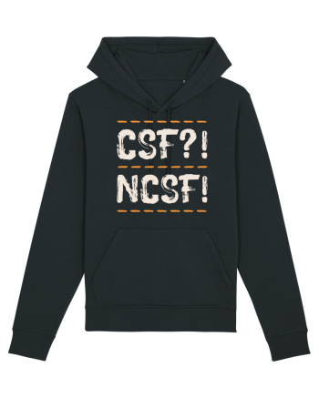 CSF?! NCSF! Black