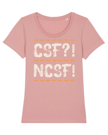 CSF?! NCSF! Canyon Pink
