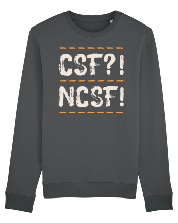 CSF?! NCSF! Anthracite