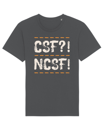 CSF?! NCSF! Anthracite