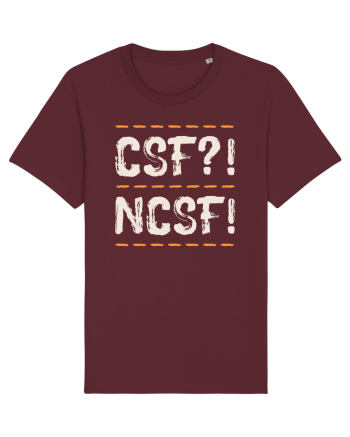 CSF?! NCSF! Burgundy