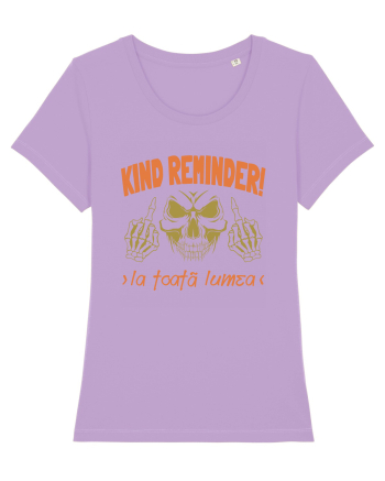 Kind Reminder la toata lumea Lavender Dawn