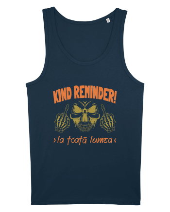 Kind Reminder la toata lumea Navy