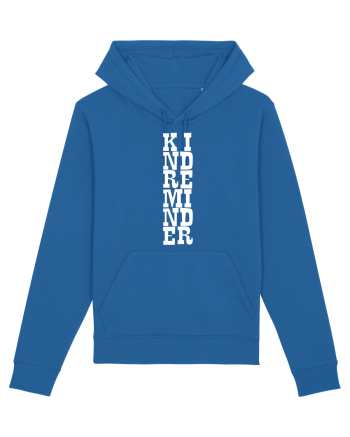 Kind Reminder Royal Blue