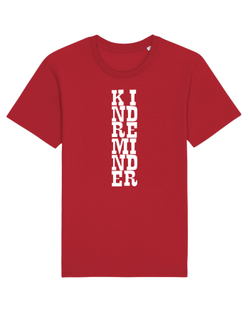 Kind Reminder Red