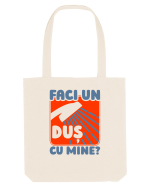 Faci un duș cu mine? Sacoșă textilă