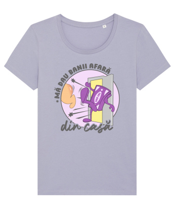 Mă dau banii afară din casă Lavender