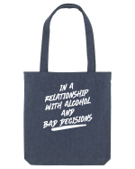 Alcohol and Bad Decisions relationship Sacoșă textilă
