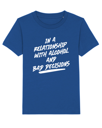 Alcohol and Bad Decisions relationship Majorelle Blue