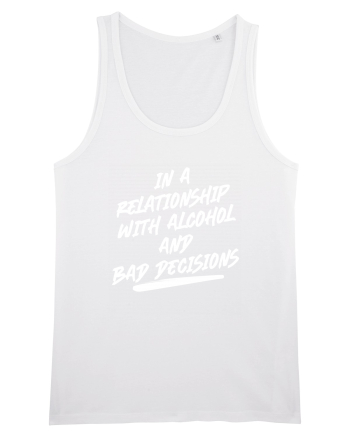 Alcohol and Bad Decisions relationship White