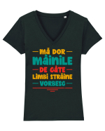 Mă dor mâinile de câte limbi străine vorbesc - V2 Tricou mânecă scurtă guler V Damă Evoker