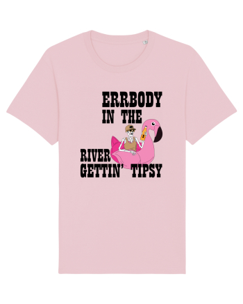 Errbody In The River Gettin' Tipsy Cotton Pink