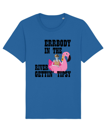 Errbody In The River Gettin' Tipsy Royal Blue