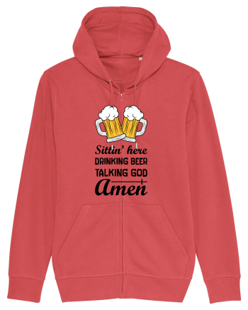 Sittin' Here Drinking Beer Talking God Amen Carmine Red