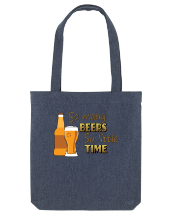 So Many Beers So Little Time Midnight Blue