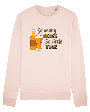 So Many Beers So Little Time Candy Pink