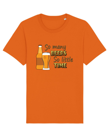 So Many Beers So Little Time Bright Orange