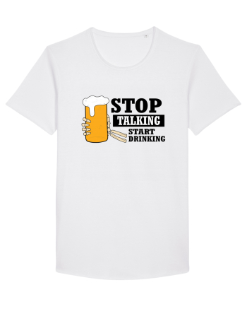Stop Talking Start Drinking White