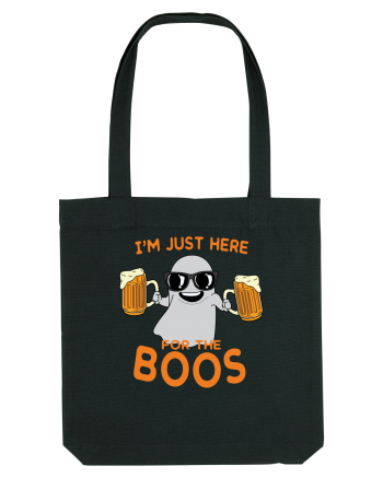 I'm Just Here For The Boos Black