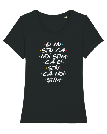 EI NU STIU CA NOI STIM CA EI STIU CA NOI STIM Black