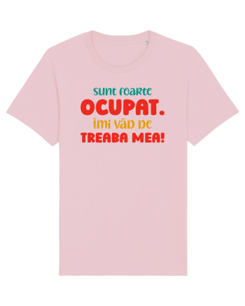 Sunt ocupat Cotton Pink