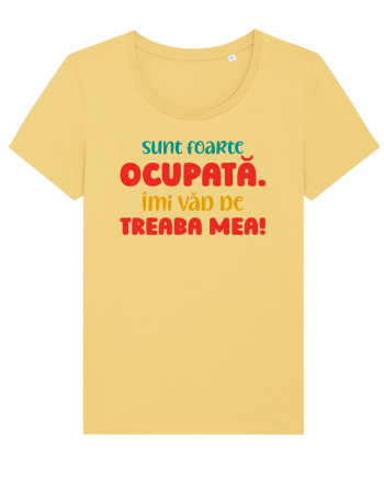 Sunt ocupată Jojoba