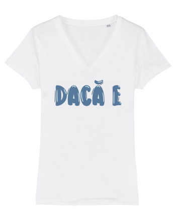 Dacă e White