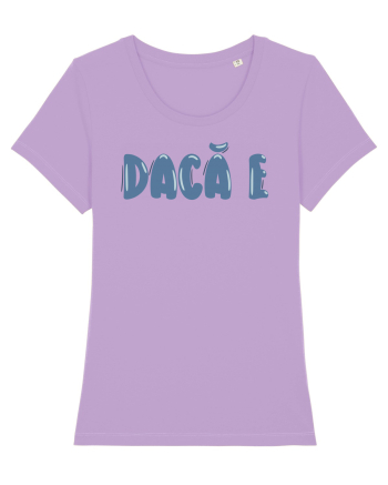 Dacă e Lavender Dawn