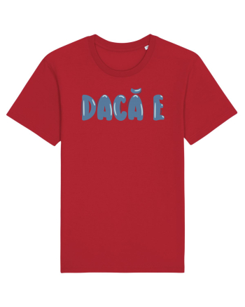 Dacă e Red
