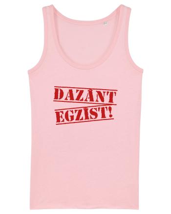 Dazant Egzist! Cotton Pink