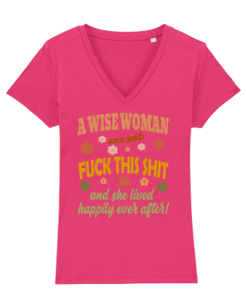 A Wise Woman Once Said Raspberry