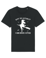 Why yes actually I can drive a stick Tricou mânecă scurtă Unisex Rocker