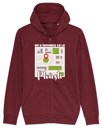 Nu o întoarce ca la Ploiești Burgundy