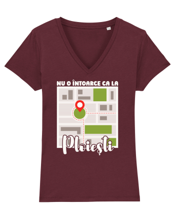 Nu o întoarce ca la Ploiești Burgundy