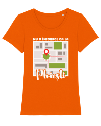 Nu o întoarce ca la Ploiești Bright Orange