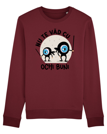 Nu te văd cu ochi buni Burgundy