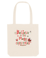 Believe In The Magic Of Christmas Sacoșă textilă