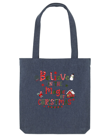Believe In The Magic Of Christmas Midnight Blue
