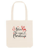 Believe In The Magic Of Christmas Sacoșă textilă