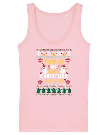 This Is My Ugly Sweater Christmas Cotton Pink