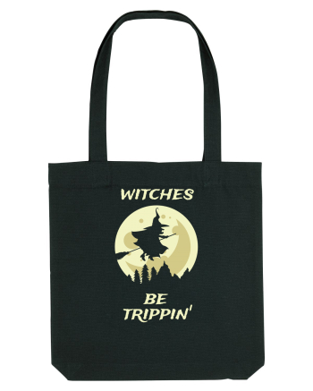 Witches Be Trippin' Black