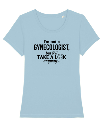 Not a Gynecologist Sky Blue