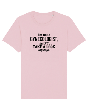 Not a Gynecologist Cotton Pink