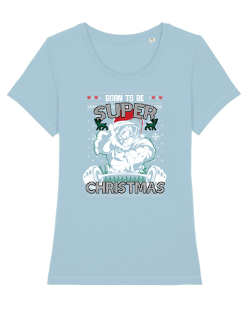 Born To Be Super Christmas Sky Blue