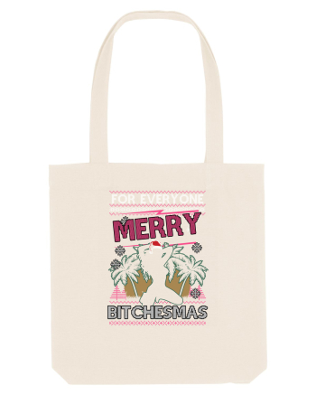 Merry Bitchesmas Natural
